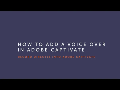 How to Add a Voice Over in Adobe Captivate